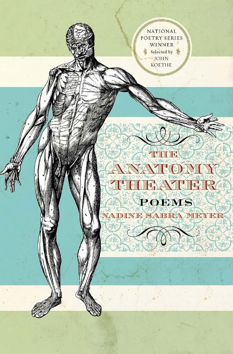 The Anatomy Theater: Poems (National Poetry Series)