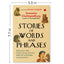 Stories of Words and Phrases: Discover the fascinating stories behind everyday expressions