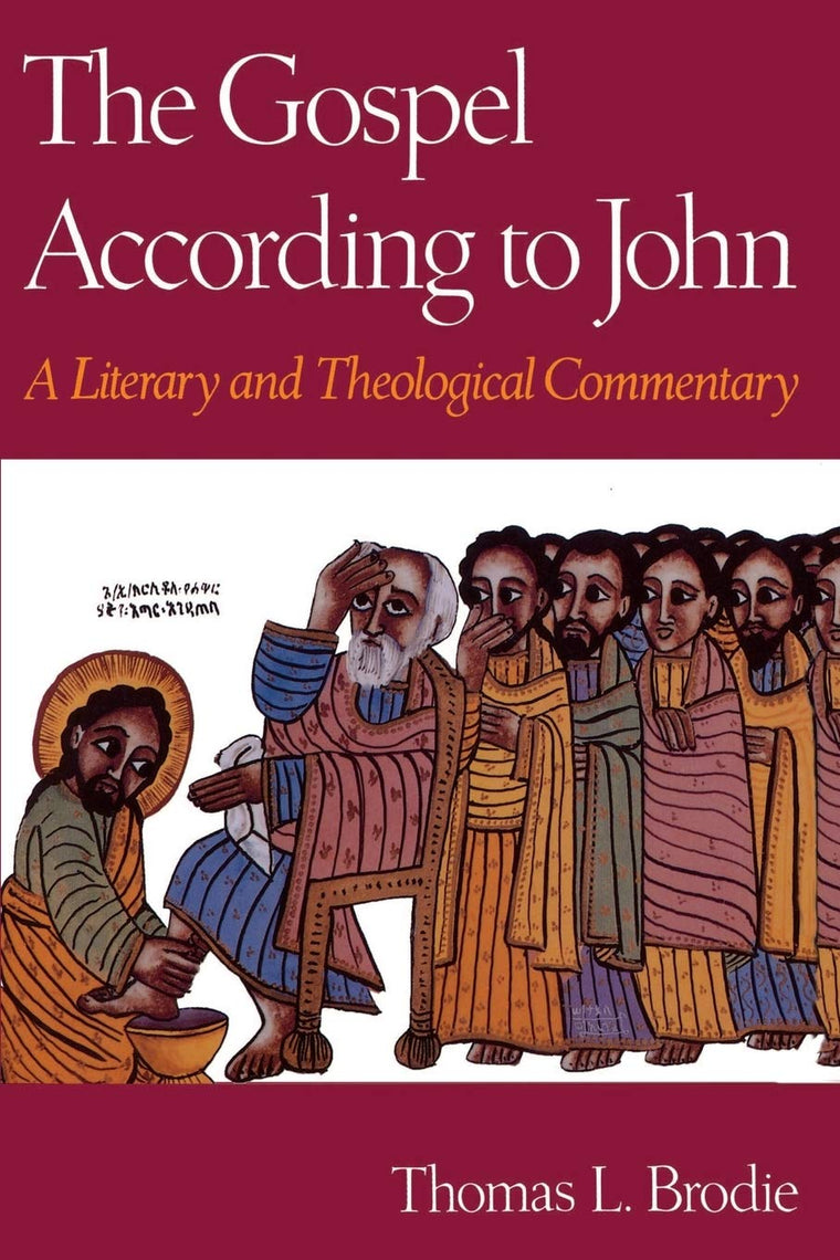 The Gospel According to John: A Literary and Theological Commentary