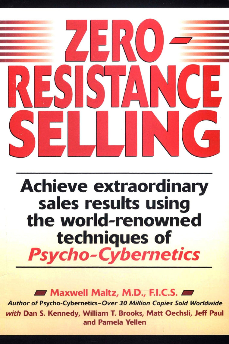 Zero Resistance Selling