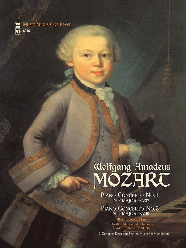 Mozart - Concerto No. 1 in F Major, KV37; Concerto No. 3 in D Major, KV40: 2-CD Set (Music Minus One Piano)