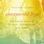 Unexpected Love: God's Heart Revealed in Jesus' Conversations with Women