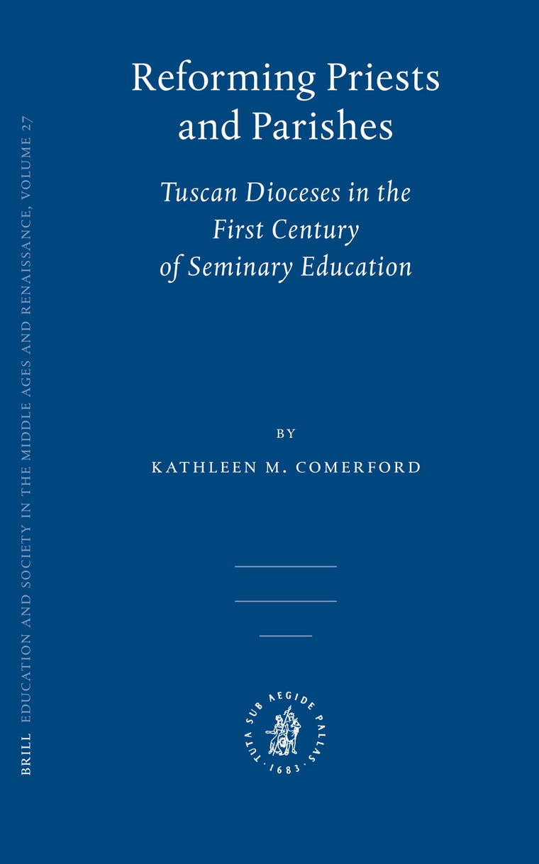 Reforming Priests and Parishes (Education and Society in the Middle Ages and Renaissance)