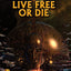 Live Free or Die: Troy Rising I