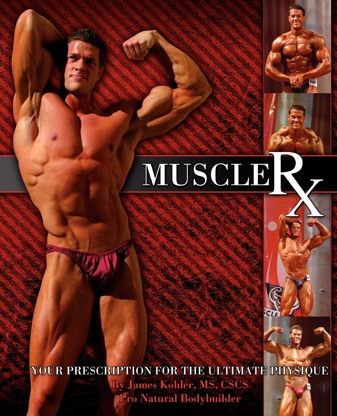 Muscle Rx: Your Prescription for the Ultimate Physique