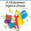 A Midsummer Night's Dream for Kids (Shakespeare Can Be Fun!)