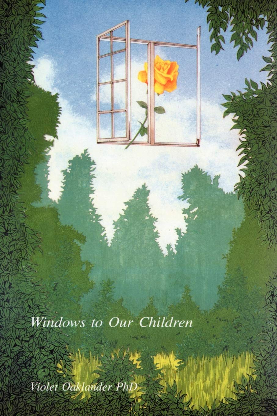 Windows to Our Children: A Gestalt Approach to Children and