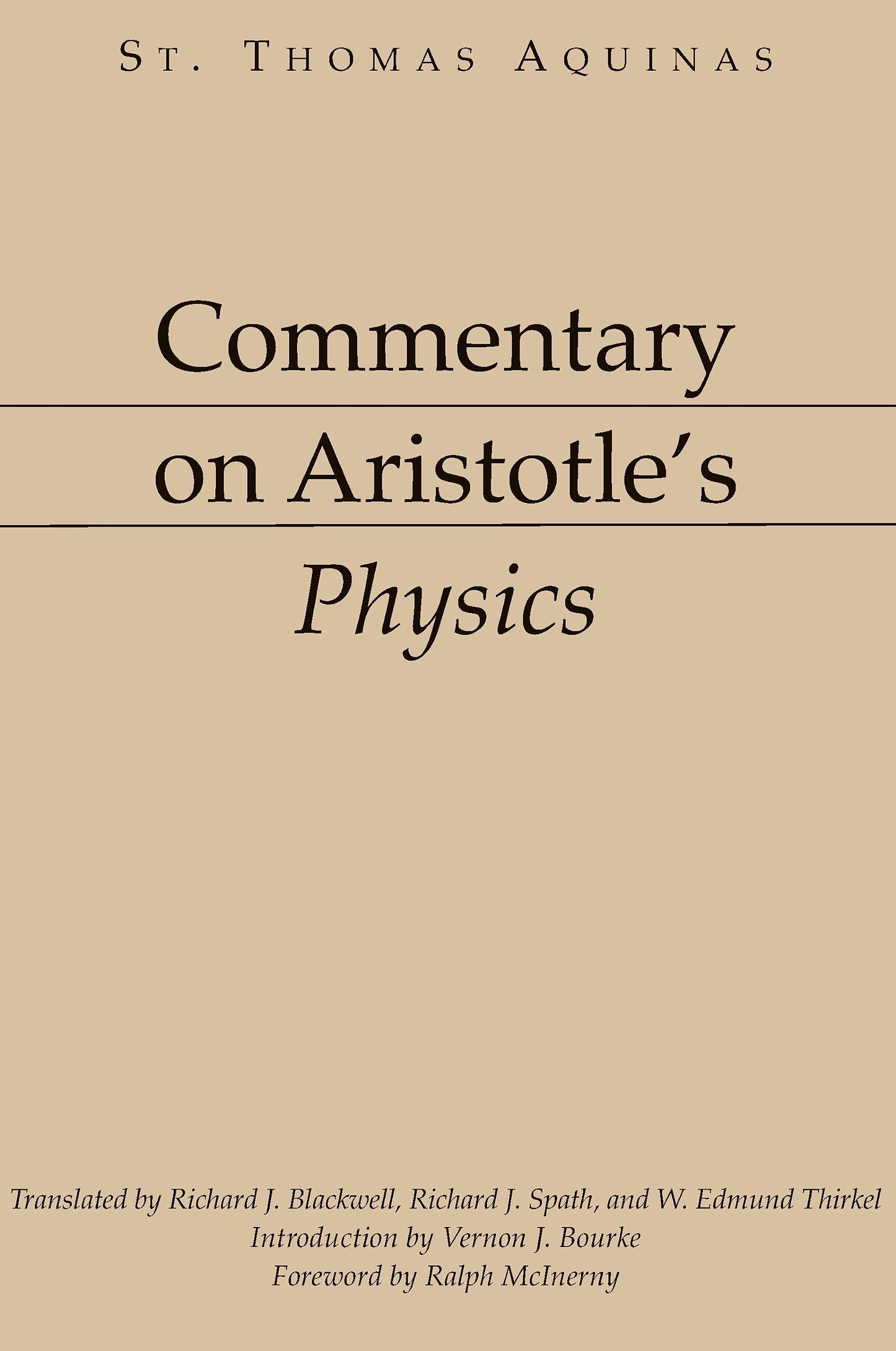 Commentary on Aristotle's Physics [Aristotelian Commentary Series]