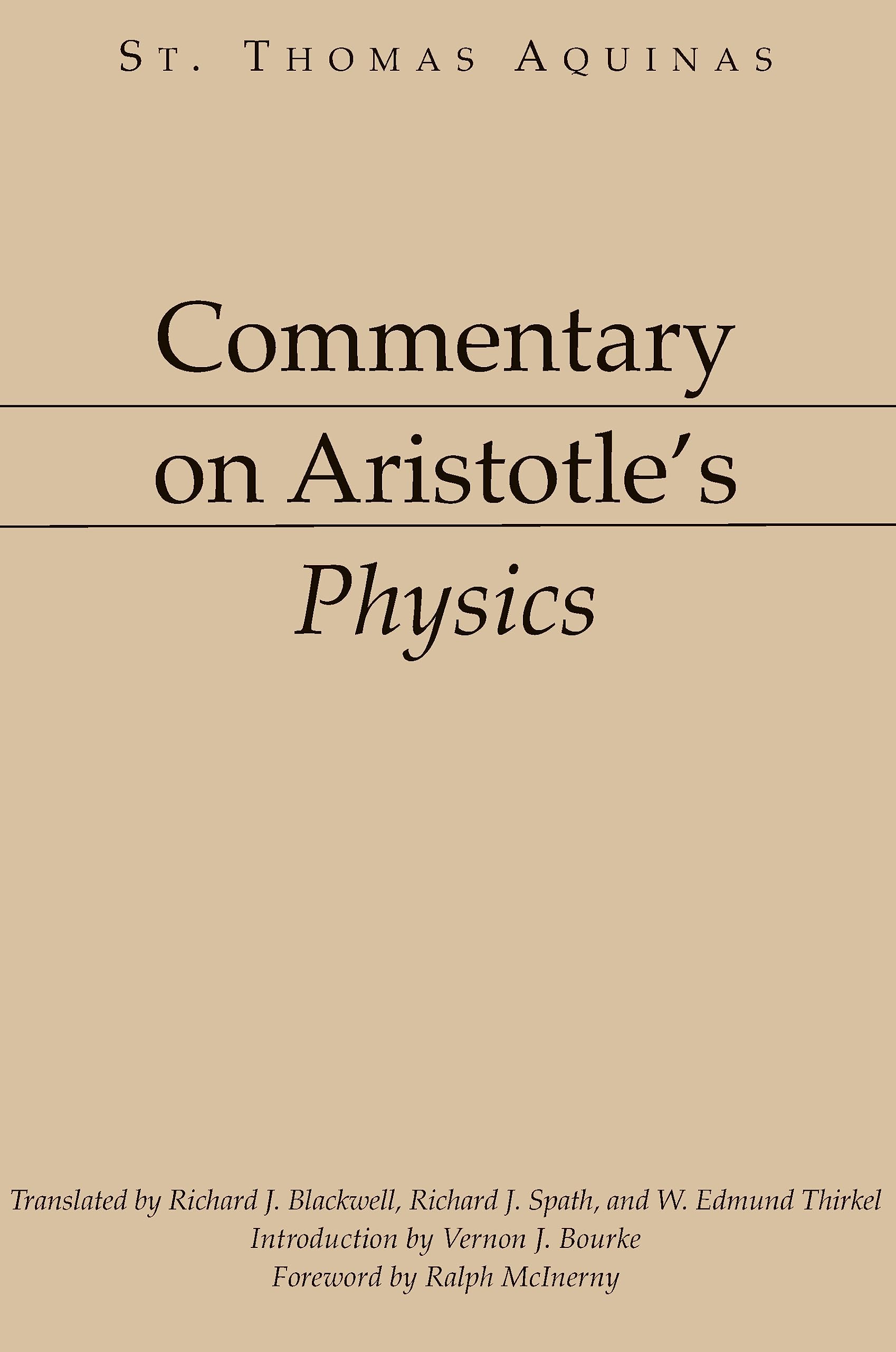 Commentary on Aristotle's Physics [Aristotelian Commentary Series]