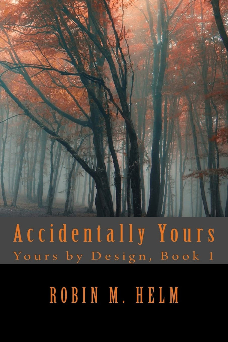 Accidentally Yours (Yours by Design)