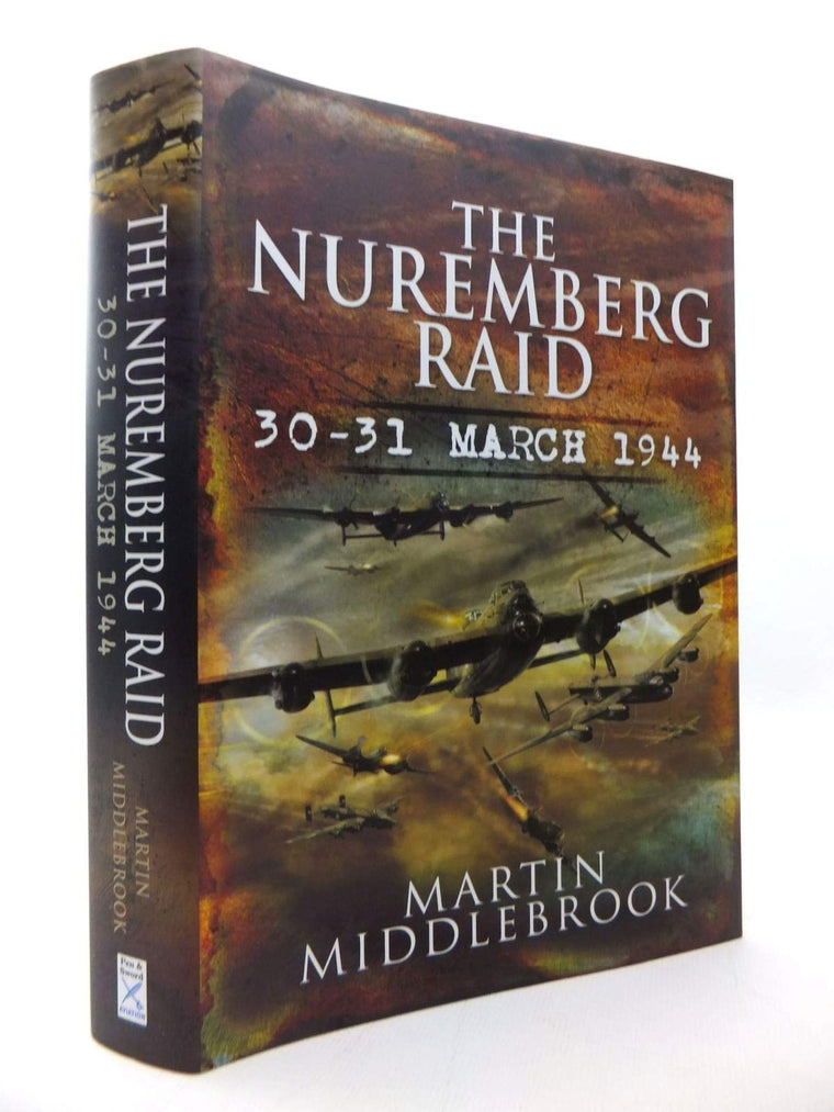 The Nuremberg Raid: 30-31 March 1944