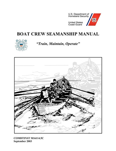 Boat Crew Seamanship Manual