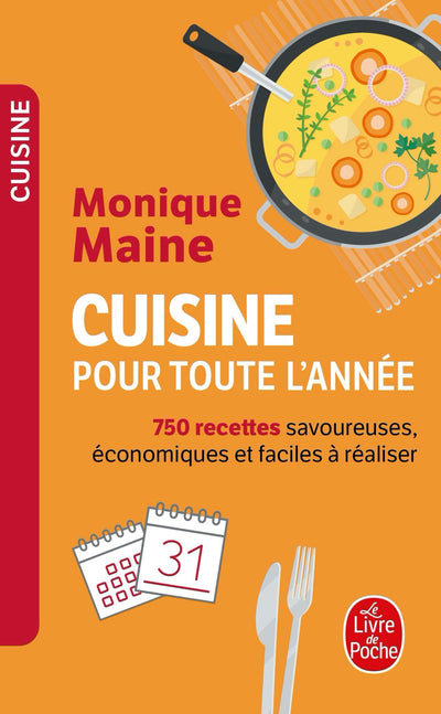 Cuisine Pour Toute L'Annee (Livre de Poche: Cuisine) (French Edition)