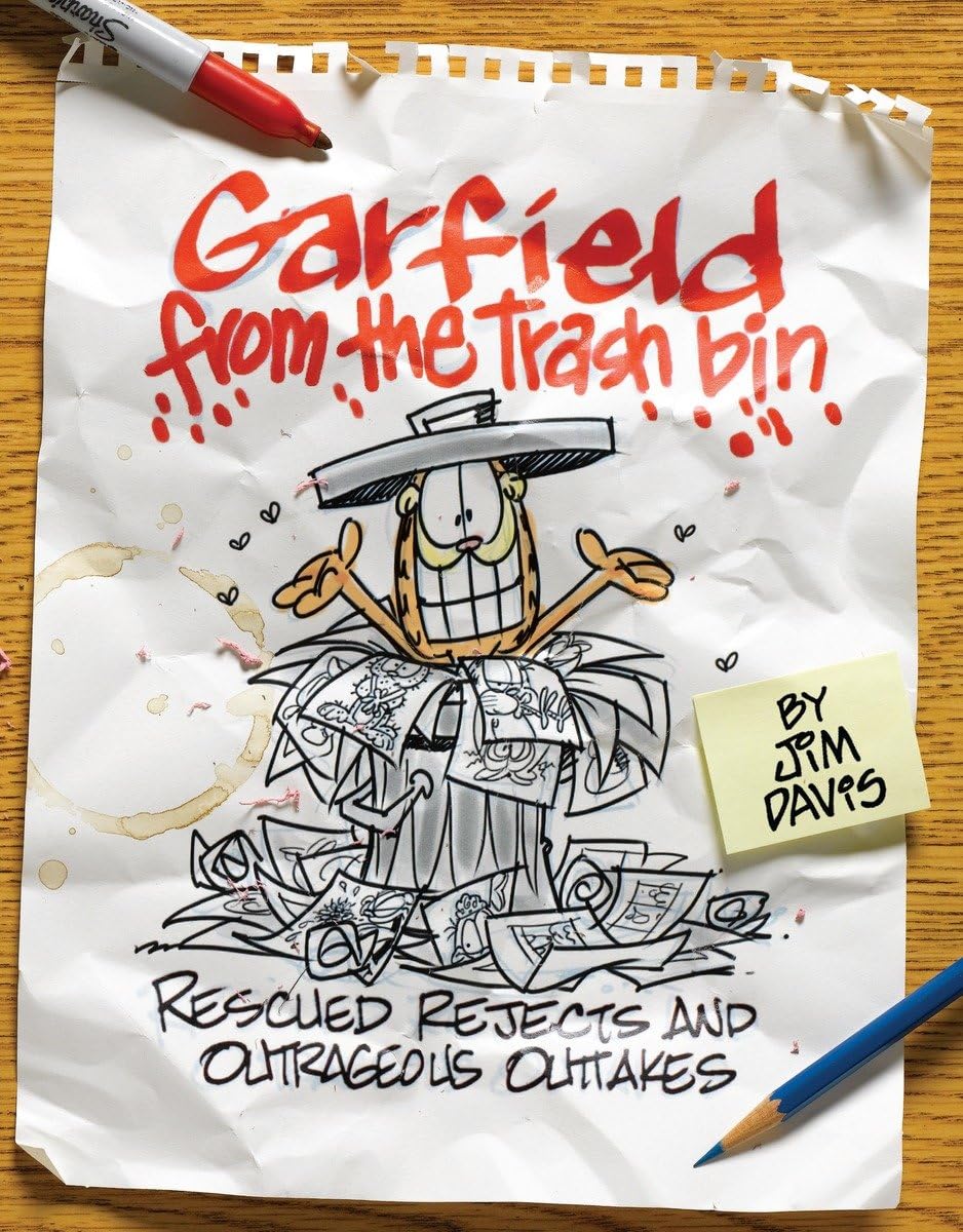 Garfield from the Trash Bin: Rescued Rejects & Outrageous Ou