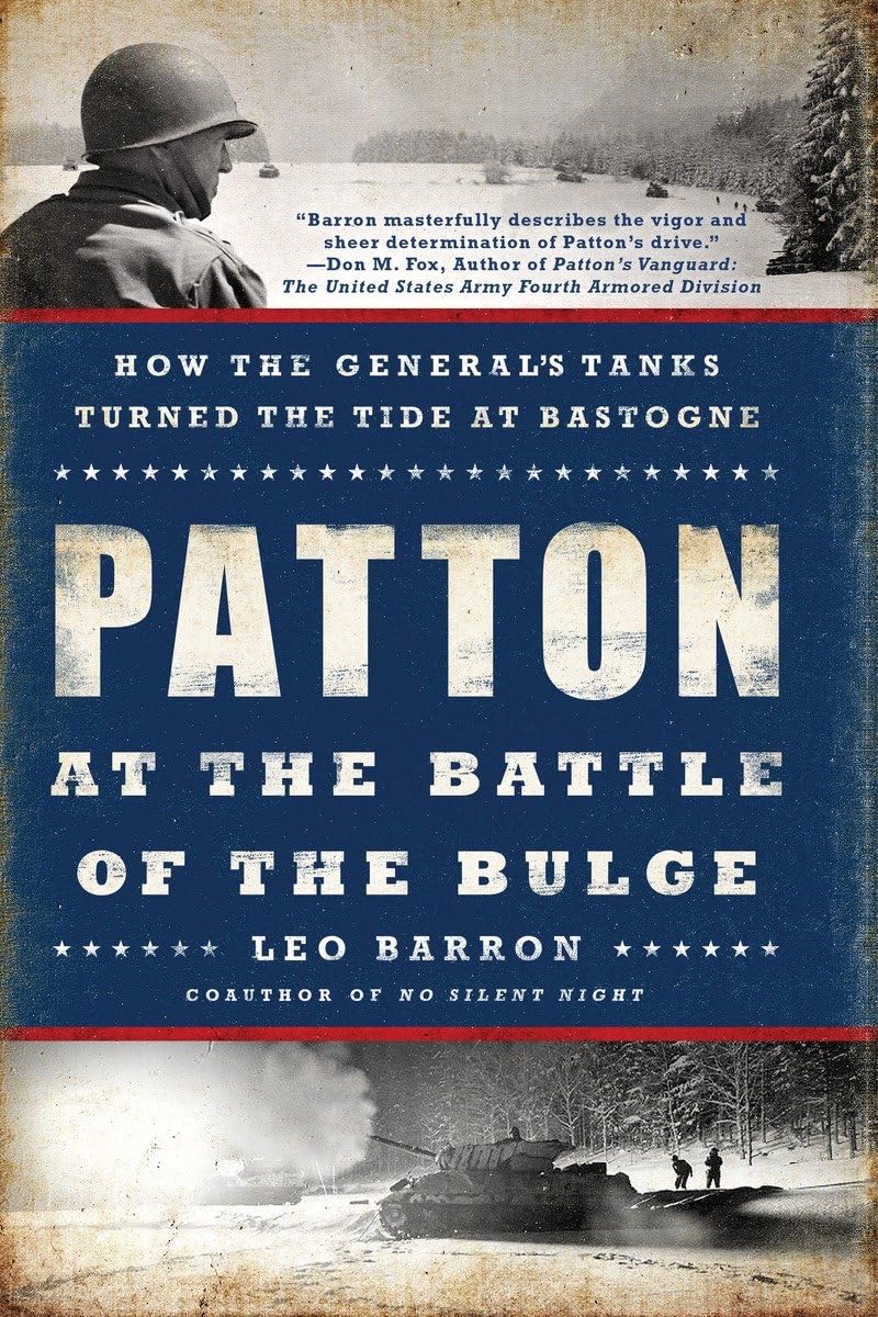 Patton at the Battle of the Bulge: How the General's Tanks T