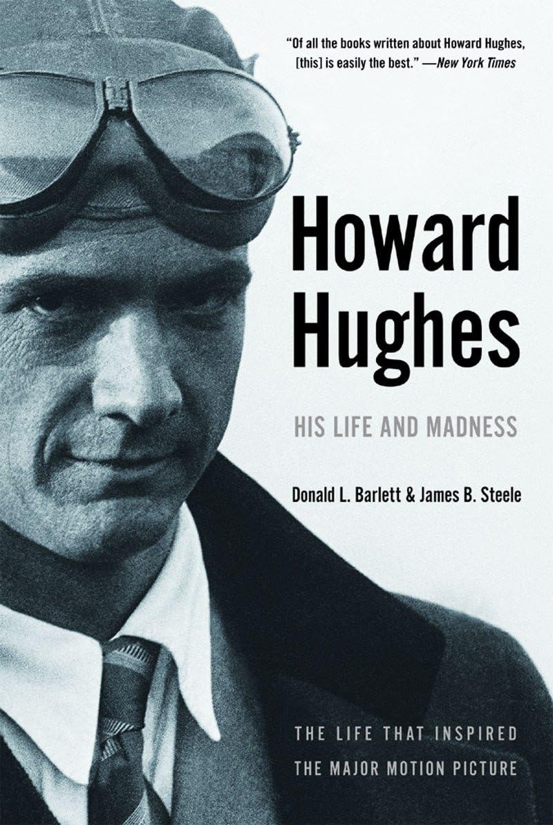 Howard Hughes: His Life and Madness by Barlett, Donald L.