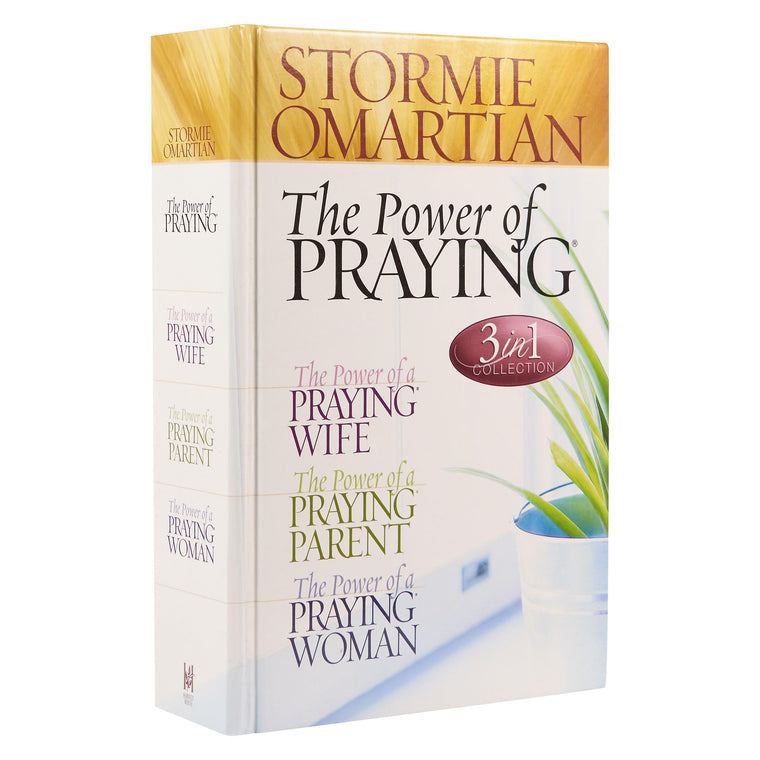 The Power of Praying (3 in 1 Collection: The Power of a Praying Wife, The Power of a Praying Parent, the Power of a Praying Woman) — back cover
