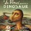 If da Vinci Painted a Dinosaur (The Reimagined Masterpiece Series)
