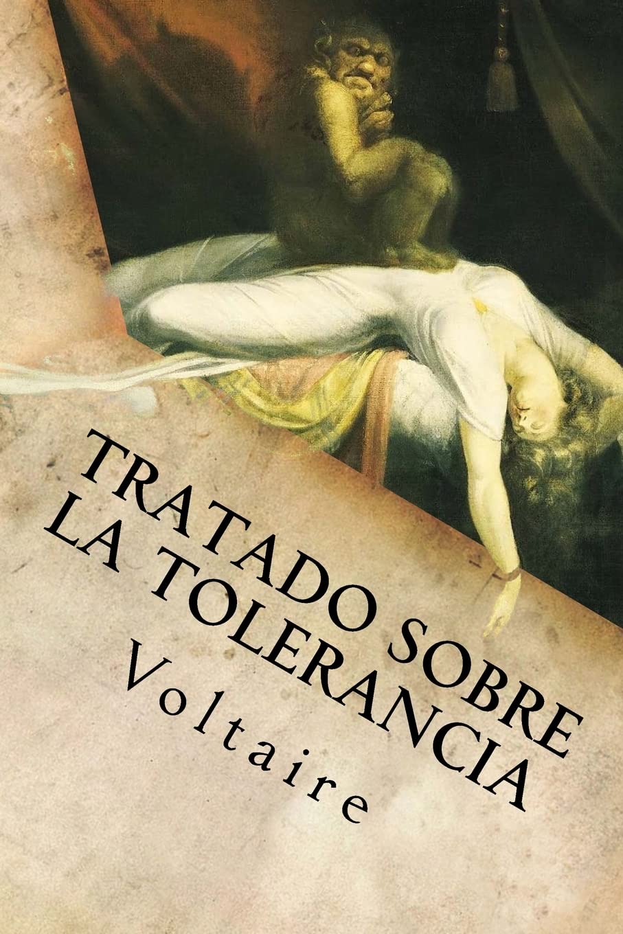 Tratado Sobre la Tolerancia (Spanish Edition)