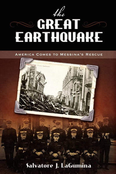 The Great Earthquake: America Comes to Messina's Rescue