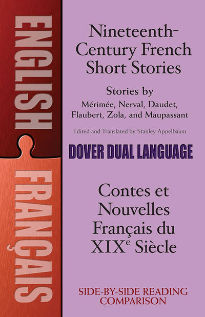 Nineteenth-Century French Short Stories (Dual-Language)