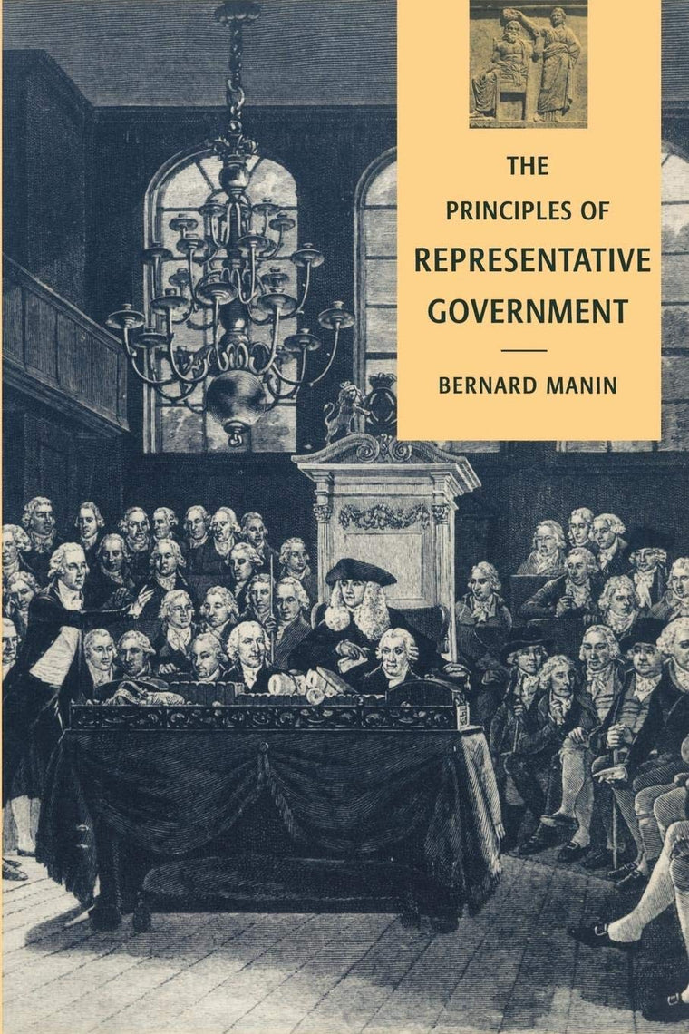 The Principles of Representative Government (Themes in the Social Sciences)