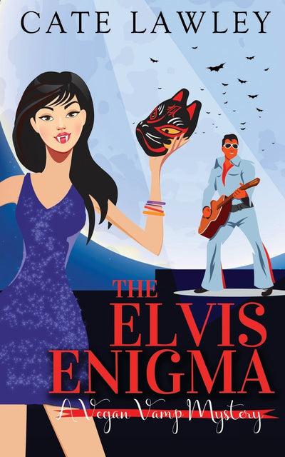 The Elvis Enigma: A Vegan Vamp Mystery (Vegan Vamp Mysteries)