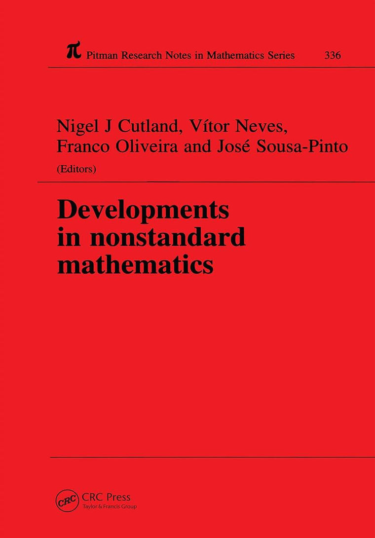 Developments in Nonstandard Mathematics (Chapman & Hall/CRC Research Notes in Mathematics Series)