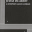 The Last Days of Judas Iscariot (Acting Edition for Theater