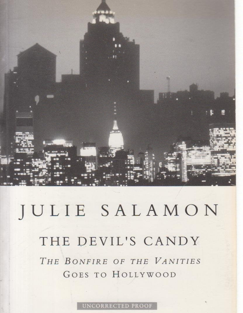 The Devil's Candy: Bonfire of the Vanities Goes to Hollywood