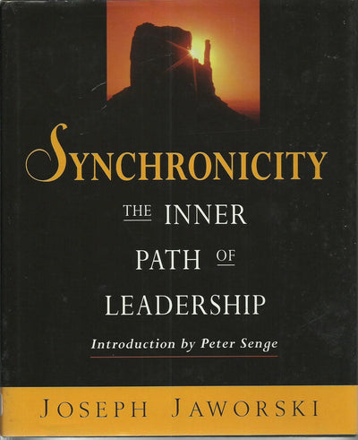 Synchronicity: The Inner Path of Leadership