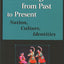 Dancing from Past to Present: Nation, Culture, Identities (Studies in Dance History)