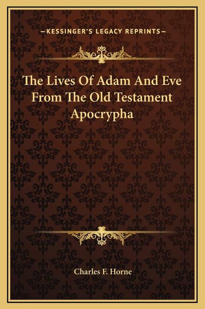 The Lives Of Adam And Eve From The Old Testament Apocrypha