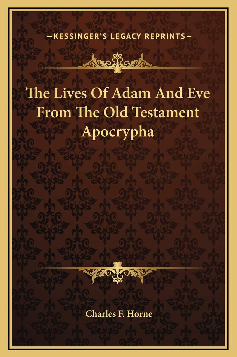 The Lives Of Adam And Eve From The Old Testament Apocrypha