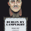 Dublin By Lamplight (Modern Plays)