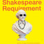 The Shakespeare Requirement: A Novel
