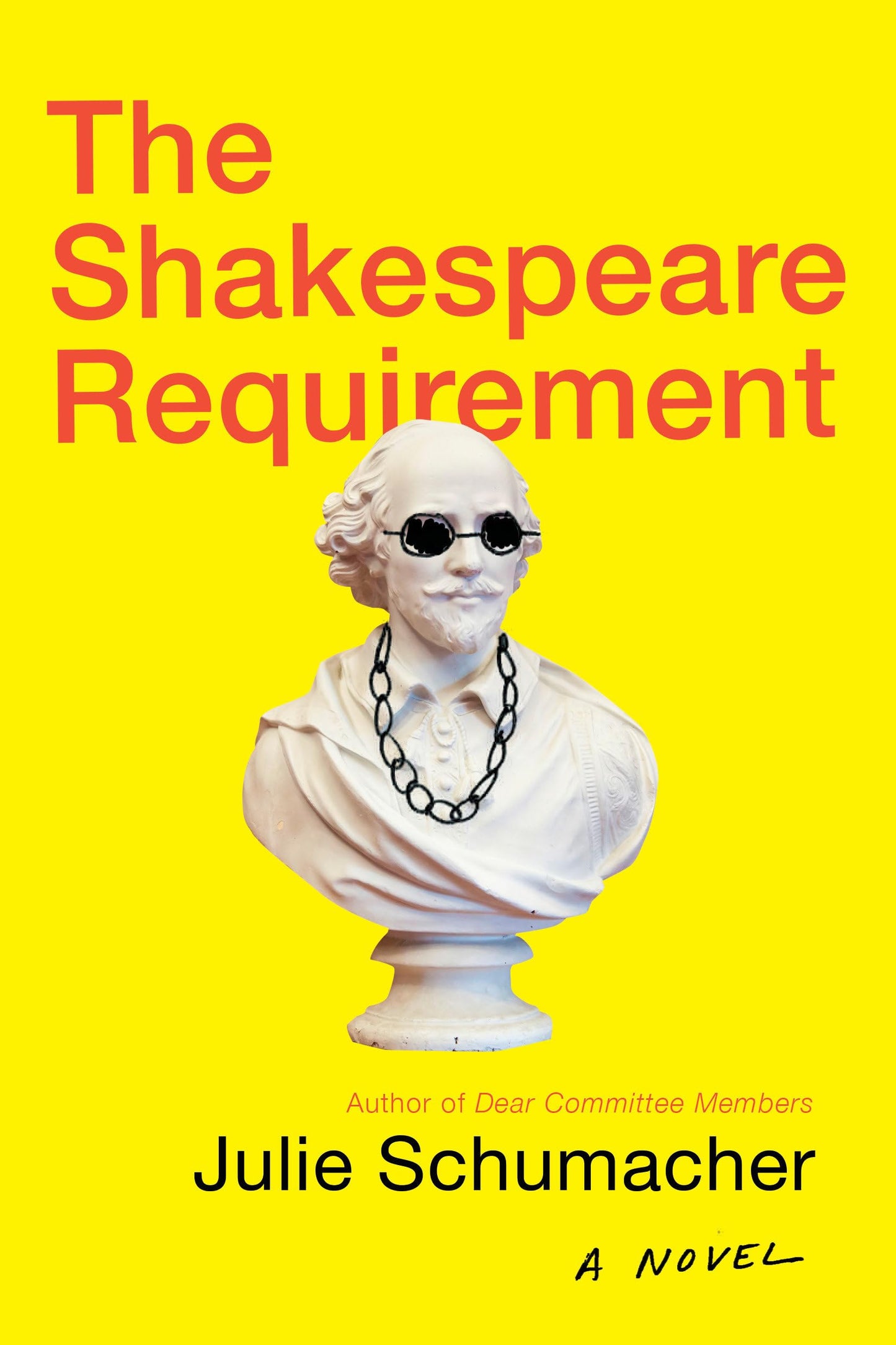 The Shakespeare Requirement: A Novel