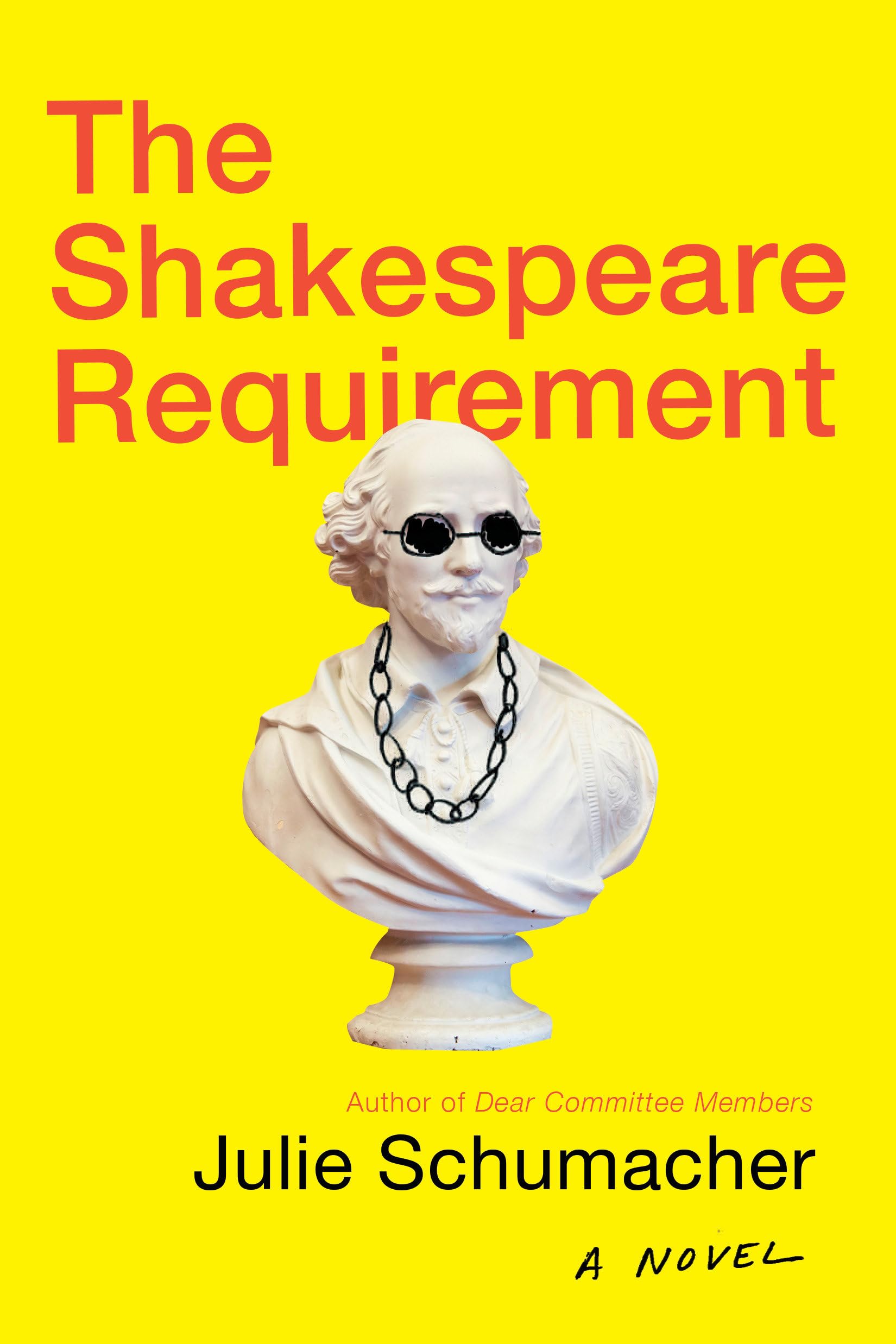 The Shakespeare Requirement: A Novel
