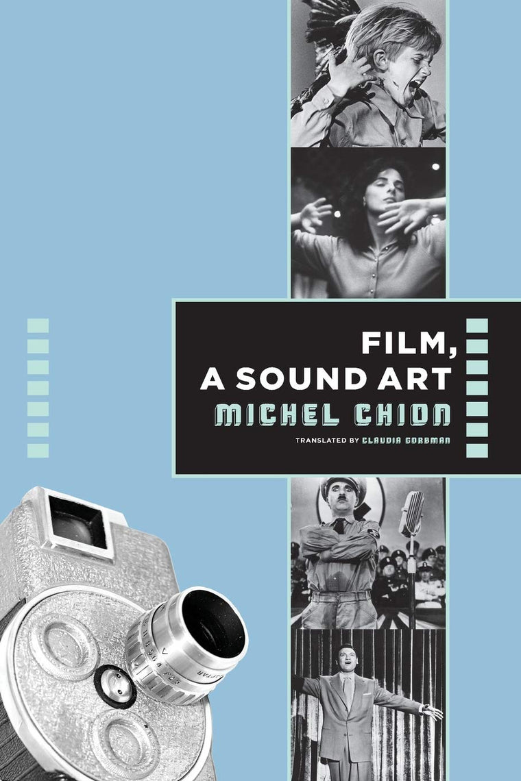Film, a Sound Art (Film and Culture Series)