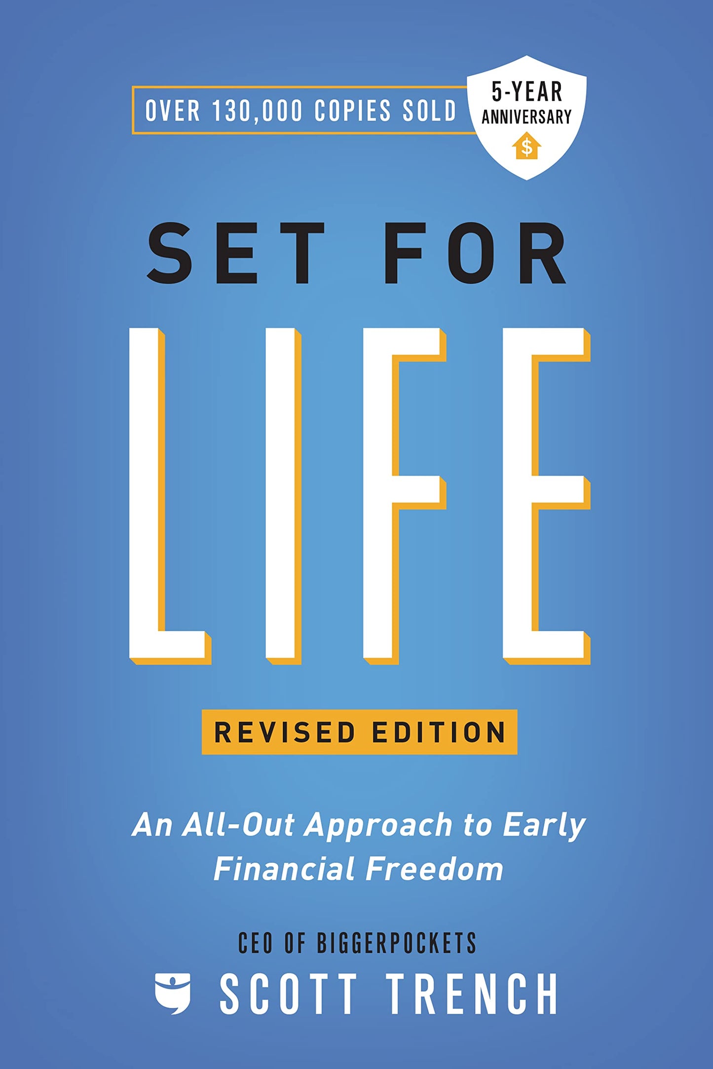 Set for Life: Dominate Life, Money, and the American Dream (Financial Freedom, 1)