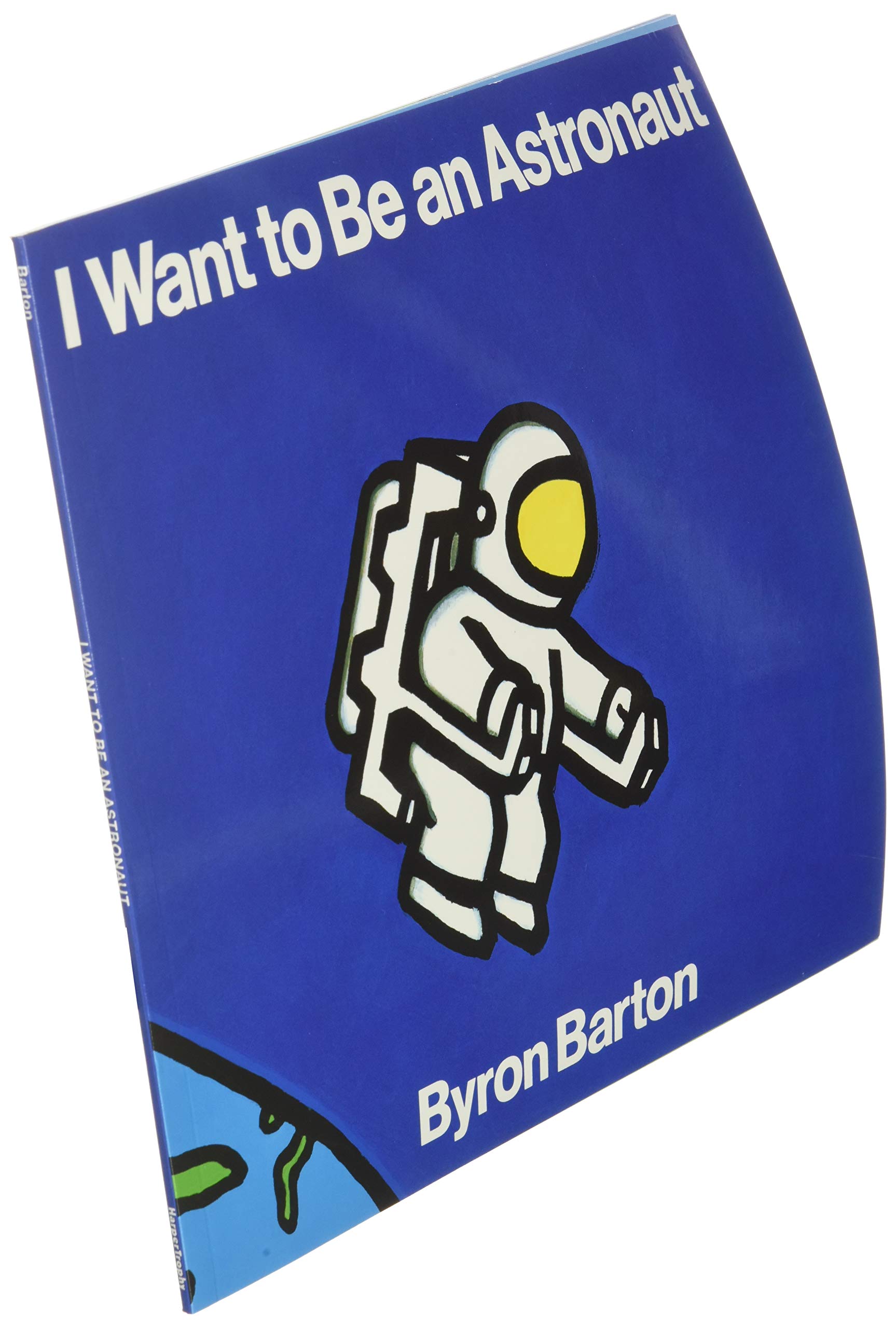 I Want to Be an Astronaut