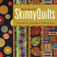 Kim Schaefer's Skinny Quilts: 15 Bed Runners, Table Toppers & Wallhangings