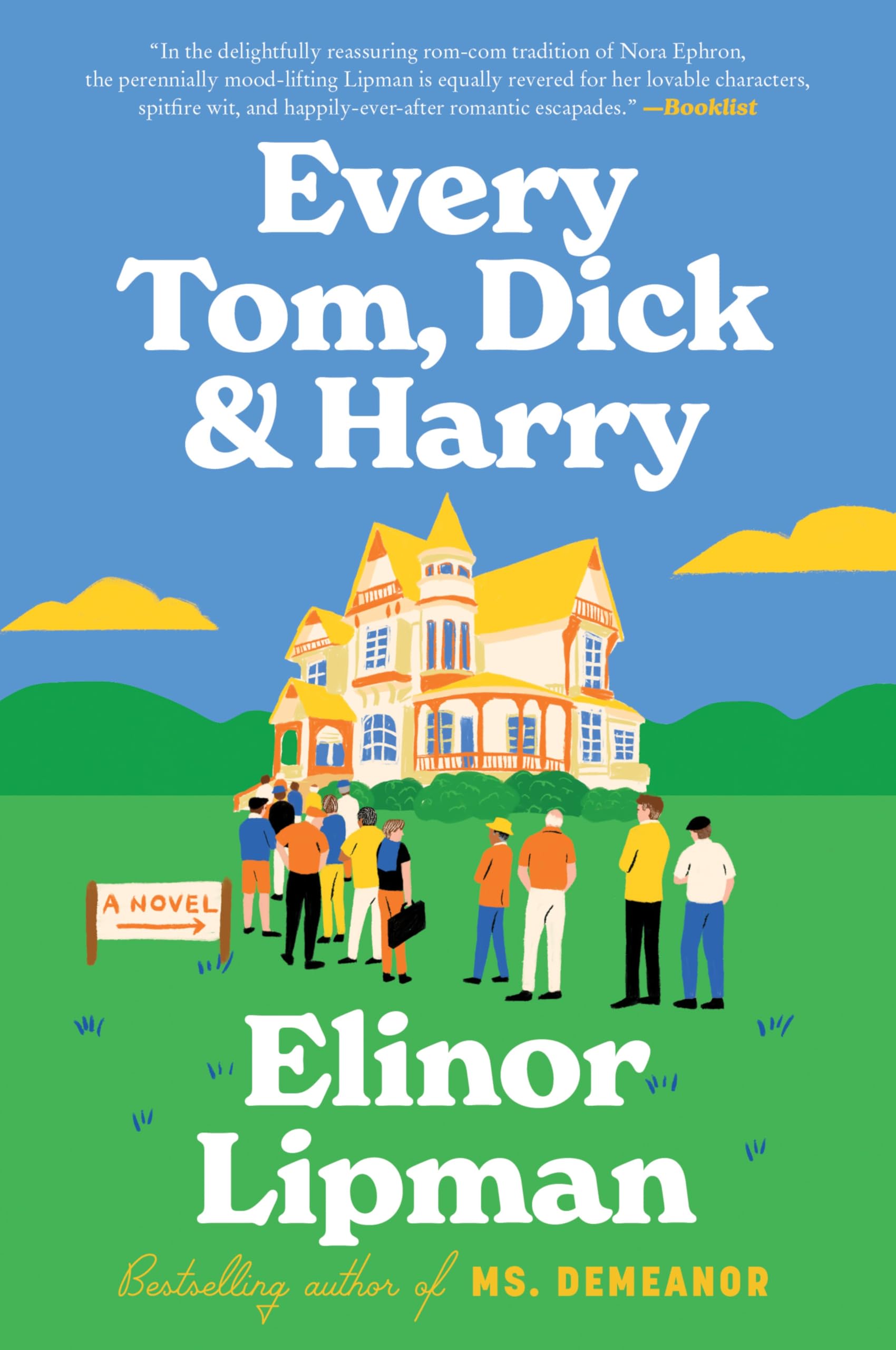 Every Tom, Dick & Harry: A Smart, Mood-Lifting Rom Com Featuring Estate Sales, Criminality, and Unexpected Love