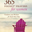 365 Pocket Prayers for Women: Guidance and Wisdom for Each New Day