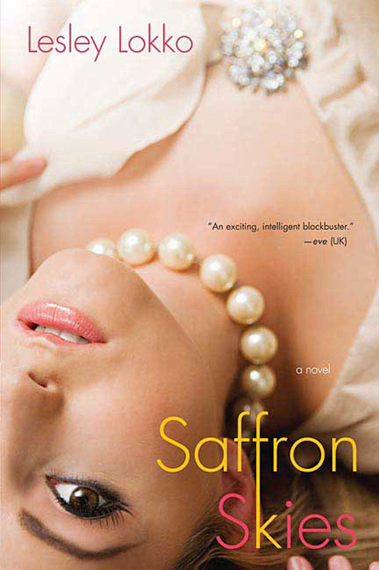Saffron Skies: A Novel