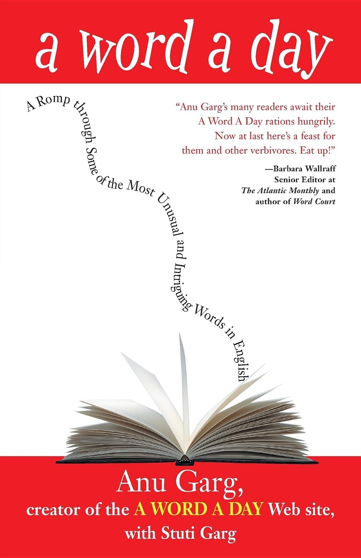 A Word A Day: A Romp Through Some of the Most Unusual and In