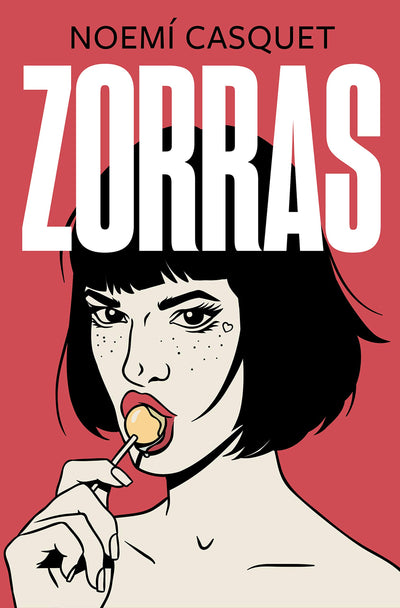 Zorras / Tramps (Spanish Edition)