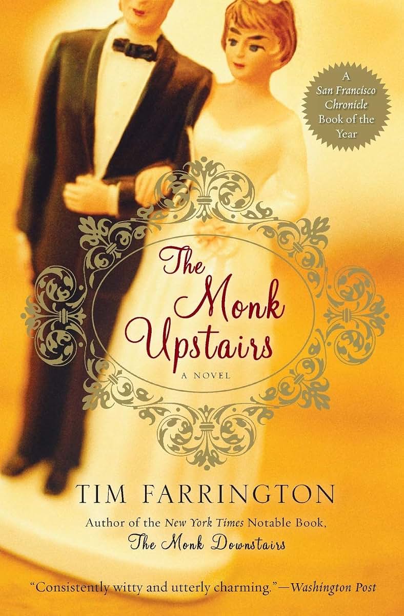 The Monk Upstairs: A Novel