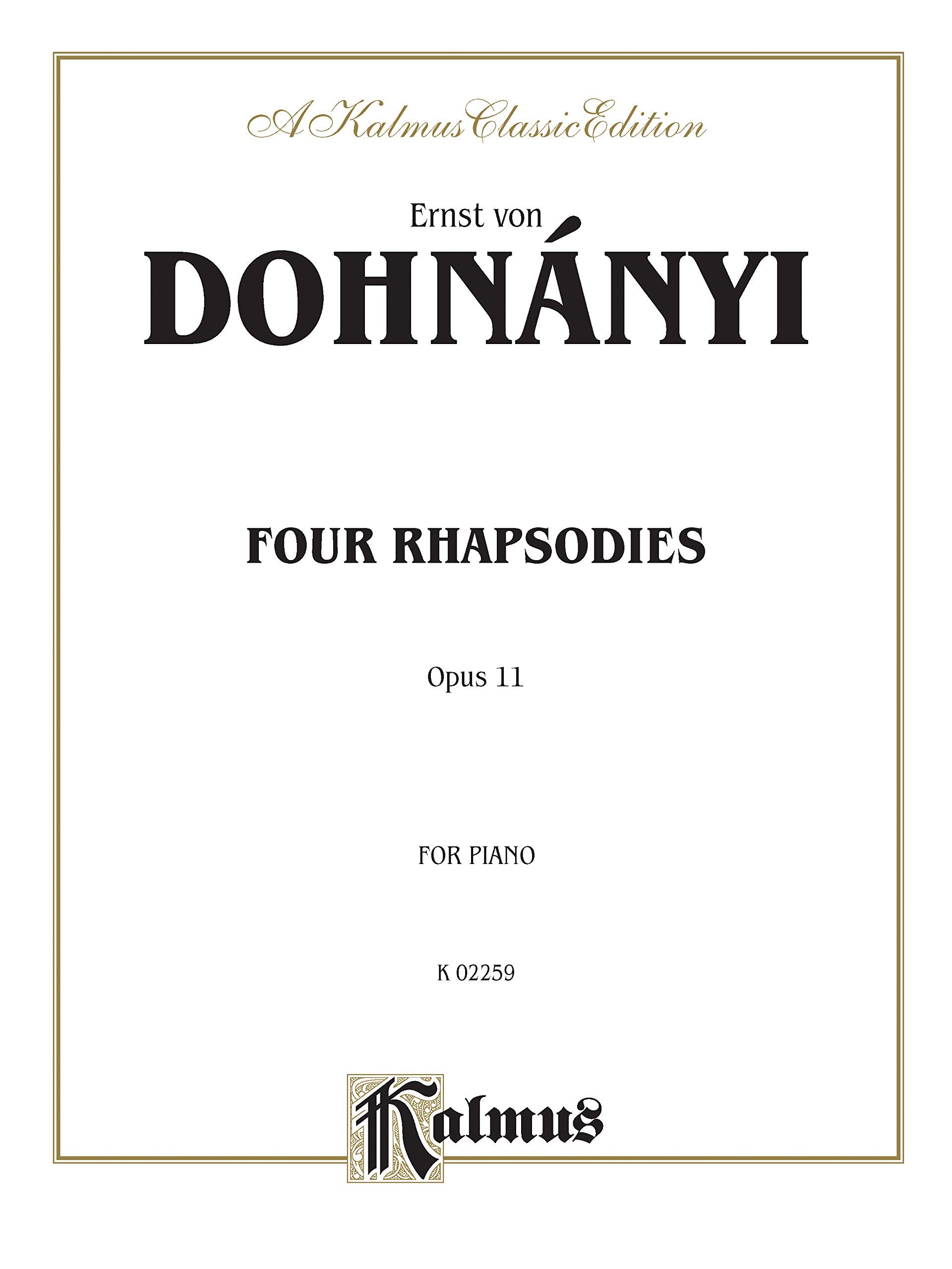 4 Rhapsodies, Op. 11 (Kalmus Edition)