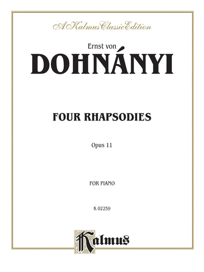 4 Rhapsodies, Op. 11 (Kalmus Edition)